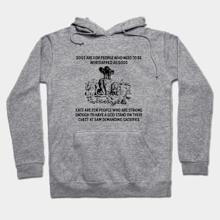 Cats Are For People Who Are Strong Hoodie